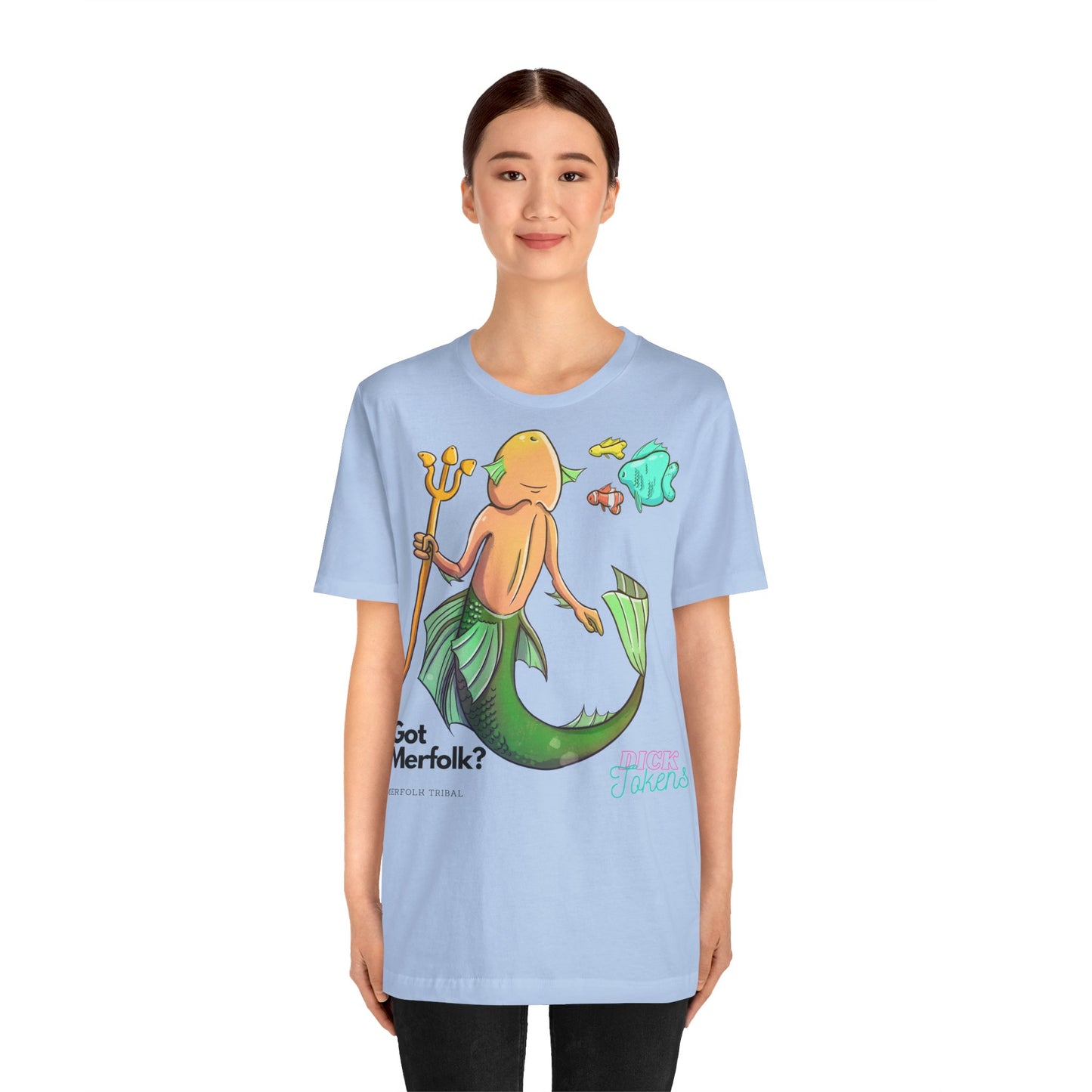 Merfolk Dick "Got Merfolk?" Tee