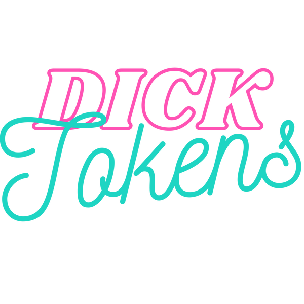 Dick Tokens
